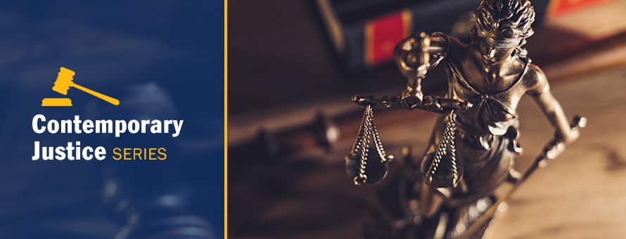 Statue of Lady Justice holding up a set of scales and the text Contemporary Justice Series.