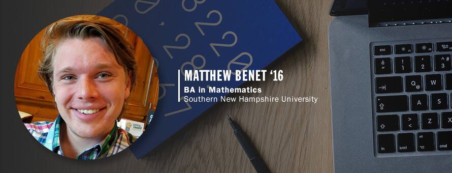 Matthew Benet '16, BA Mathematics, Southern New Hampshire University