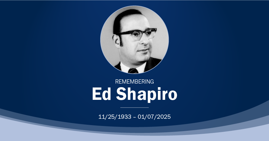 Remembering Ed Shapiro.